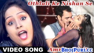 (Video) Othlali Ke Nishan Se.mp4 Amrita Dixit New Bhojpuri Mp3 Dj Remix Gana Video Song Download