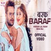 Ragari Le Leke Baraf (Khesari Lal Yadav, Neha Raj) Video