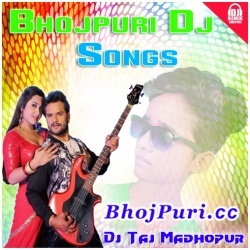 Sachahu Me Bani Re Gailu Aankhi Ke Putariya A Jaan Remix By Dj TAJ Madhopur