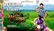 Mehandi Laga Ke Rakhna Official Trailer