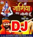 Main Jogiya Ka Jogi Hu Mujhe Bhang Chadha Gayi Re Dj Remix